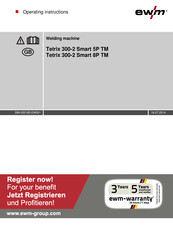 EWM Tetrix 300-2 Smart 5P TM Operating Instructions Manual