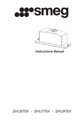 Smeg SHU770X Instruction Manual