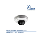 Grandstream Networks GXV3611 User Manual