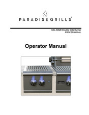 PARADISE GRILLS GSL-SB2B Operator's Manual