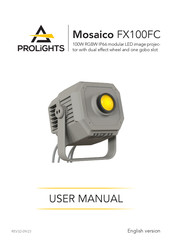 ProLights Mosaico FX100FC Series User Manual