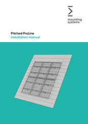 Mounting Systems Pitched ProLine Installation Manual