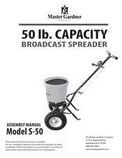 Master Gardner S-50 Assembly Manual