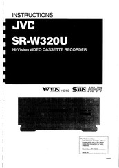 JVC SR-W320U Instructions Manual