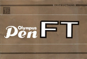 Olympus Pen FT Instructions Manual