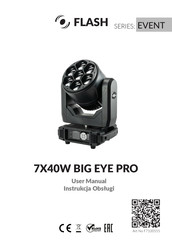Flash 7X40W BIG EYE PRO User Manual
