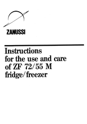 Zanussi ZF 72 M Instructions For The Use And Care