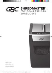 GBC SHREDMASTER PSX12-06 Start Here Manual