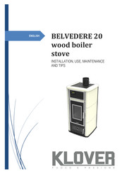 klover BELVEDERE 20 Installation - Use - Maintenance