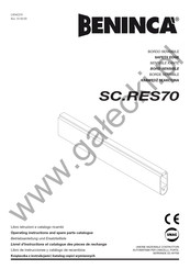 Beninca SC.RES70 Operating Instructions And Spare Parts Catalogue