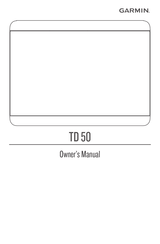 Garmin TD 50 Owner's Manual