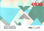 ELNA PRO 704 DEX Instruction Manual