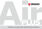 UNGARO FAGIOLO PLUS Installation And Operation Manual