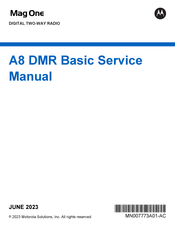 Motorola Mag One A8 DMR Basic Service Manual