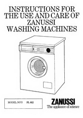 Zanussi FL812 Instructions For The Use And Care