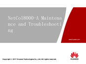 Huawei NetCol8000-A050 Maintenance And Troubleshooting Manual