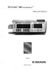 B. Braun OUTLOOK 200 Operator's Manual