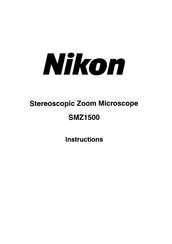 Nikon SMZ1500 Instructions Manual