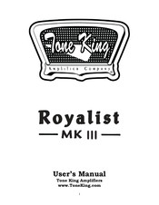 Tone King Royalist MK III User Manual
