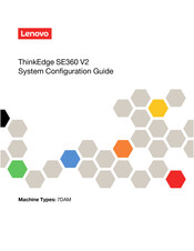 Lenovo ThinkEdge SE360 V2 System Configuration Manual