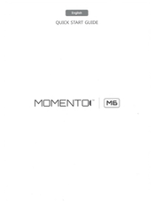 Momento M6 Quick Start Manual