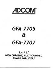 Adcom S.A.F.E. GFA-7705 Quick Start Manual