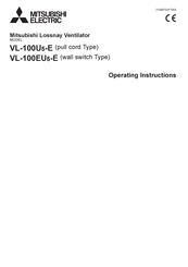 Mitsubishi Electric Lossnay VL-100EU5-E Operating Instructions Manual