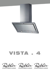 ROBLIN VISTA.4 Installation Advice