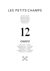 LES PETITS CHAMPS CAVS12 Instruction Manual