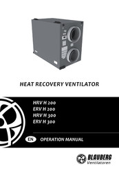 BLAUBERG Ventilatoren HRV H 300 Operation Manual