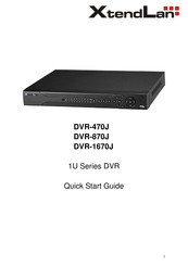 XtendLan DVR-1670J Quick Start Manual