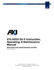 Axi STS 6000 SX-F Instruction, Operating, & Maintenance Manual