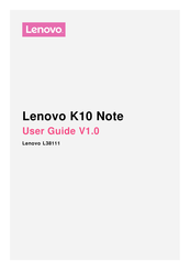Lenovo K10 User Manual