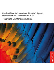 Lenovo Flex 5i Chromebook Plus 14 Hardware Maintenance Manual