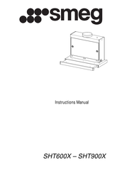 Smeg SHT900X Instruction Manual