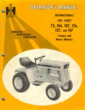 International Harvester Company INTERNATIONAL Cub INTERNATIONAL Cadet 107 Operator's Manual