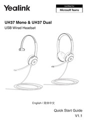 Yealink UH37 Mono Quick Start Manual