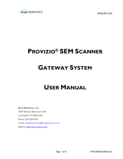 BRUIN BIOMETRICS PROVIZIO SEM SCANNER User Manual