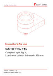 Vision & Control SLE-150-IR850-P-SL Instructions For Use Manual