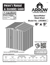 Arrow Storage Products SpaceMaker LWSM65 Series Owner's Manual & Assembly Manual