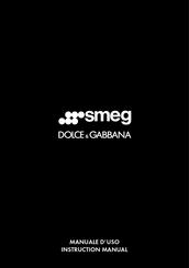 Smeg DOLCE & GABBANA CJF01DGBEU Instruction Manual