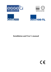 Esse-ti GSM100 Installation And User Manual