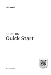IROAD X6 Quick Start Manual