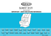 Graco SLIMFIT R129 Owner's Manual