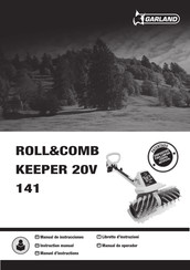 Garland ROLL&COMB KEEPER 20V 141 Instruction Manual