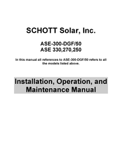 SCHOTT solar ASE 270 Installation, Operation And Maintenance Manual