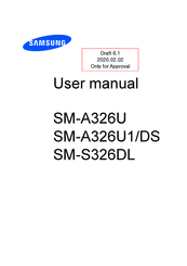Samsung SM-A326U1/DS User Manual