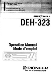 Pioneer SUPER TUNER III DEH-323 Operation Manual