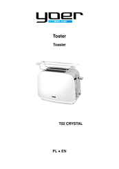 Yoer T02 CRYSTAL Manual