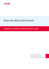 Ruijie RG-S6510-32CQ Hardware  Installation And Reference Manual